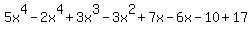 5x%5E4-2x%5E4%2B3x%5E3-3x%5E2%2B7x-6x-10%2B17