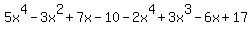 5x%5E4-3x%5E2%2B7x-10-2x%5E4%2B3x%5E3-6x%2B17