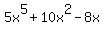 5x%5E5%2B10x%5E2-8x