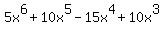 5x%5E6%2B10x%5E5-15x%5E4%2B10x%5E3