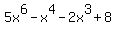 5x%5E6-x%5E4-2x%5E3%2B8