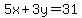 5x+%2B+3y=31
