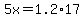 5x+=+1.2%2A17
