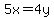 5x+=+4y