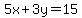 5x++%2B3y++=15