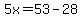 5x++=+++53+-+28+