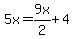 5x++=+9x%2F2+%2B+4+