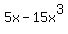 5x+-+15x%5E3
