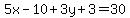 5x-10%2B3y%2B3=30