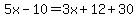 5x-10=3x%2B12%2B30