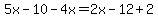 5x-10-4x=2x-12%2B2