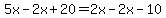 5x-2x%2B20=2x-2x-10