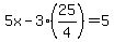 5x-3%2825%2F4%29=5