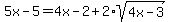 5x-5=4x-2%2B2%2Asqrt%284x-3%29