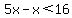 5x-x%3C16