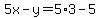 5x-y=5%2A3-5