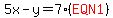 5x-y=7%28red%28EQN1%29%29