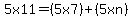 5x11=%285x7%29%2B%285xn%29