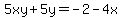 5xy%2B5y=+-2-4x