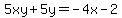 5xy%2B5y=+-4x-2