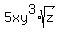 5xy%5E3%2Asqrt%28z%29