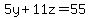 5y%2B11z=55