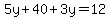 5y%2B40%2B3y=12