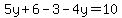 5y%2B6-3-4y=10