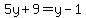 5y%2B9=y-1