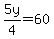 5y%2F4=60