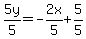 5y%2F5=-2x%2F5%2B5%2F5