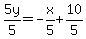 5y%2F5=-x%2F5%2B10%2F5