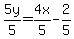 5y%2F5=4x%2F5-2%2F5