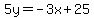 5y=-3x%2B25