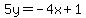 5y=-4x%2B1