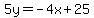 5y=-4x%2B25