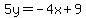 5y=-4x%2B9