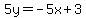 5y=-5x%2B3