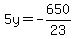 5y=-650%2F23