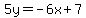 5y=-6x%2B7
