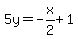 5y=-x%2F2%2B1