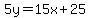 5y=15x%2B25