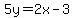 5y=2x-3