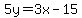 5y=3x-15