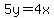 5y=4x