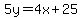 5y=4x%2B25