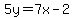5y=7x-2