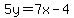 5y=7x-4