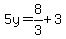 5y=8%2F3%2B3
