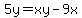 5y=xy-9x